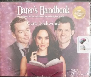 Dater's Handbook written by Cara Lockwood performed by Emily O'Brien on Audio CD (Unabridged)